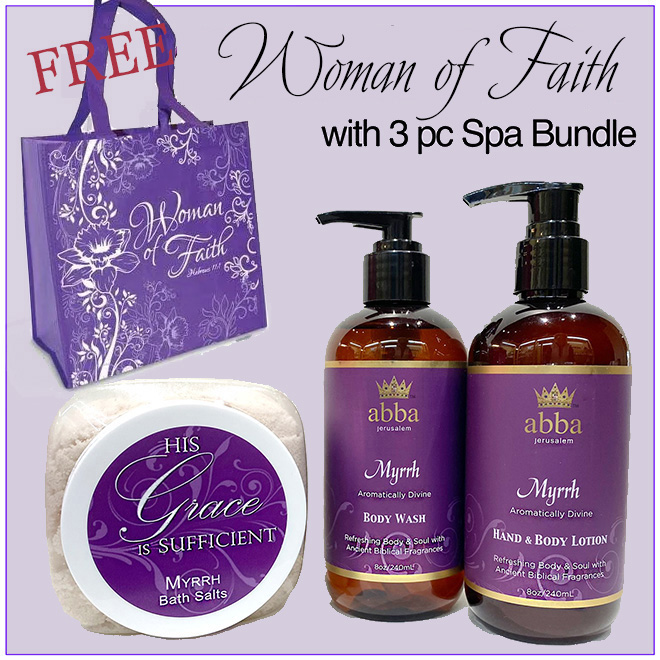 FREE TOTE "WOMAN OF FAITH" WITH MYRRH 3 PIECE SPA SET